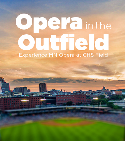 Opera in the Outfield