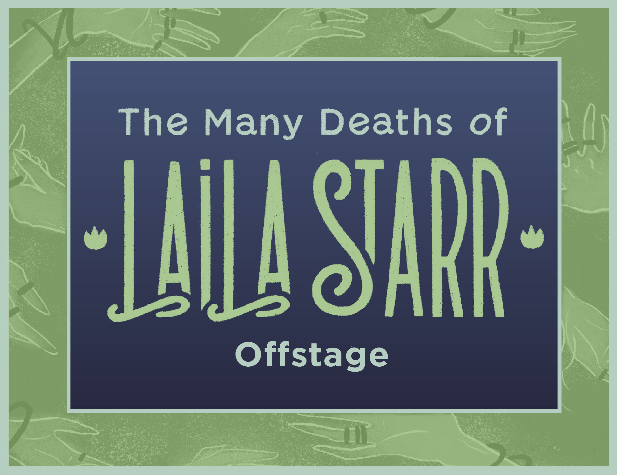 The Many Deaths of Laila Starr art workshop